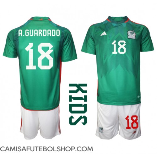 Camisa de time de futebol México Andres Guardado #18 Replicas 1º Equipamento Infantil Mundo 2022 Manga Curta (+ Calças curtas)